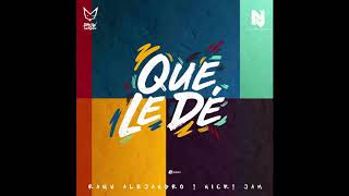 Rauw Alejandro X Nicky Jam - Que Le Dé (Versión Cumbia)