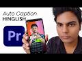 Hinglish Caption in Premiere Pro ! Just 5 minutes