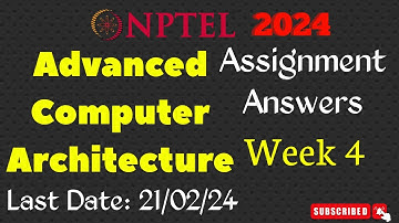 Advanced Computer Architecture Week 4 Assignment Answers | NPTEL Jan-Apr 2024