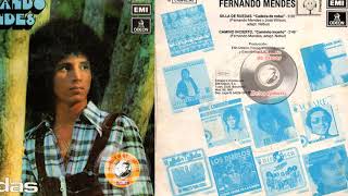 Fernando Mendes - La Silla de Ruedas / Camino Incierto [SG EMI] 1976