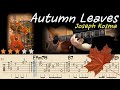 🍁Autumn Leaves(Lyrics)-Joseph Kosma🍁Easy Jazz Fingerstyle Guitar Tutorial for Beginnersㅣ Tabs&Chords