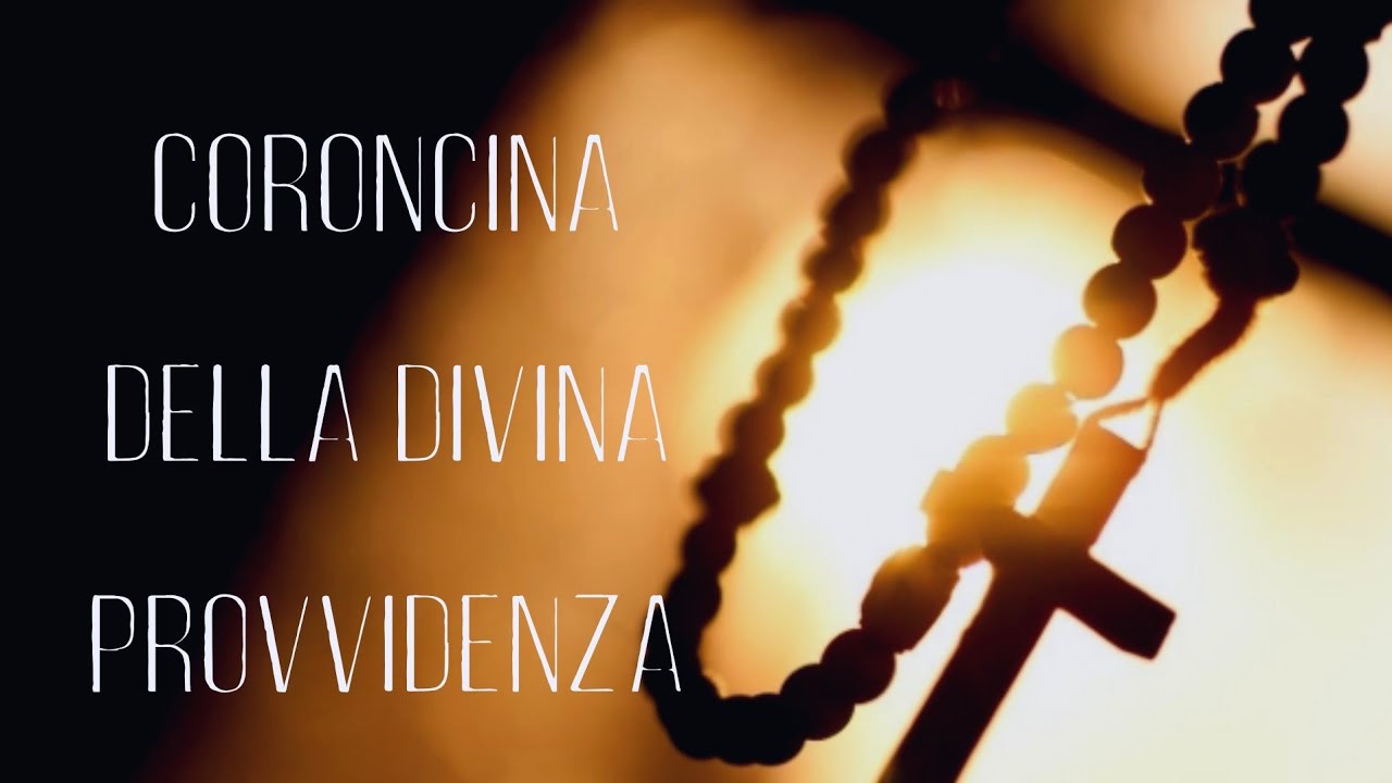 Coroncina della Divina provvidenza san Giovanni Calabria #preghiera