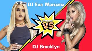 EPM Records - DJ Eva Maruana Vs DJ Brooklyn