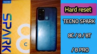 Tecno Spark 8c Hard reset إعادة ضبط المصنع ( فورمات )