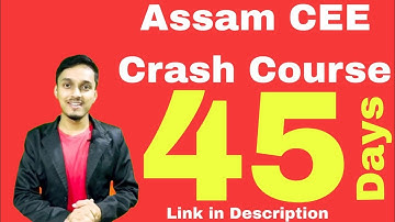 ASSAM CEE 2023 CRASH COURSE LAUNCHED | FILL THE GOOGLE FORM (Link in Description)