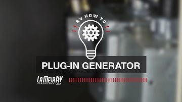 Get Power With RV Plug In Generator | RV How To: La Mesa RV