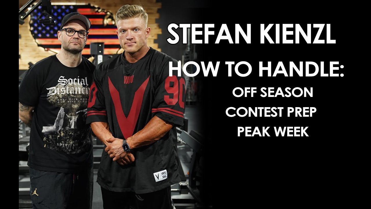 Stefan Kienzl - OFFSEASON | CONTEST PREP | PEAK WEEK