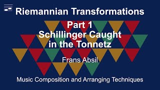 Riemannian Transformations: Part 1 Schillinger Caught in the Tonnetz screenshot 5