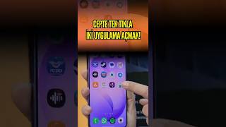 Cep Telefonunda Tek Dokunuşla Iki Uygulama Birden Aynı Ekranda Nasıl Açılır?