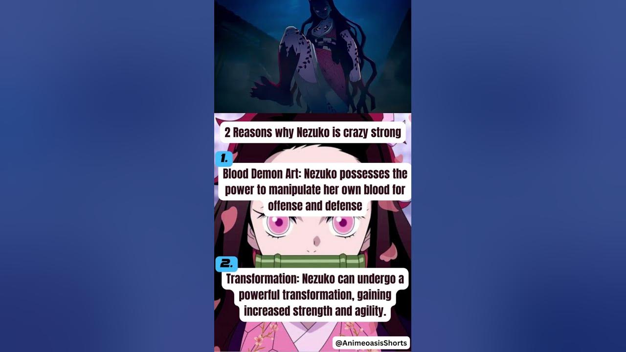 2 Reasons why Nezuko is Crazy strong!! anime demonslayer nezuko