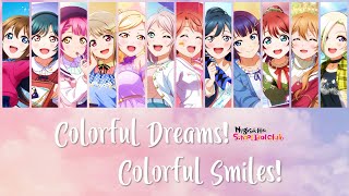 Nijigasaki High School Idol Club - Colorful Dreams! Colorful Smiles! (Color coded, Kan, Rom, Eng)