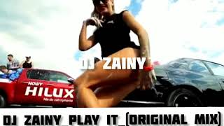Dj zainy_play_it-(original mix)