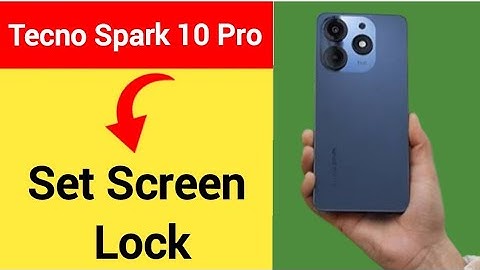 Tecno Spark 10 Pro me screen lock kaise Lagaye, how to set screen lock
