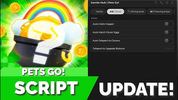 [NEW] Pets go script✨| 🍀Clover Update! Auto Hopper, Auto Hatch Egg , Auto Vault, Auto collect leafs