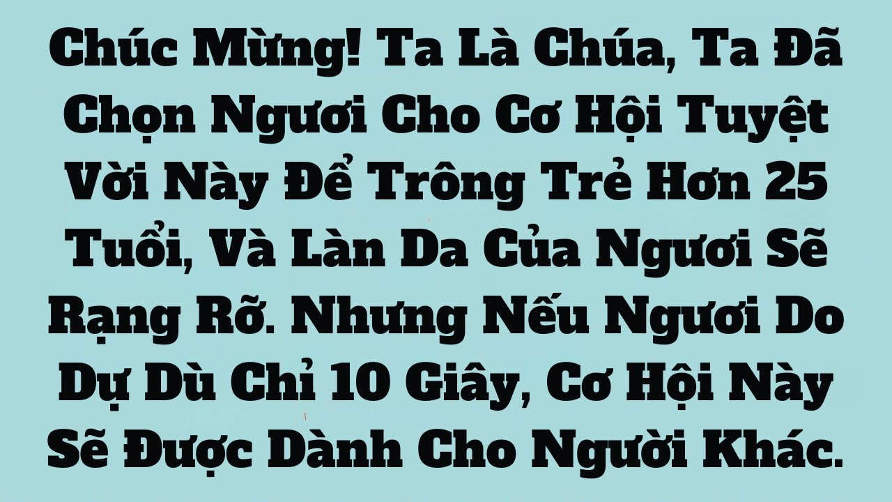 CHÚC MỪNG! TA LÀ CHÚA, TA ĐÃ CHỌN NGƯƠI...