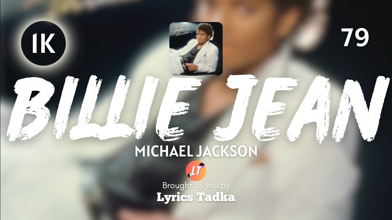 Michael Jackson Billie Jean Lyrics YouTube michael-jackson-billie-jean-lyrics-youtube