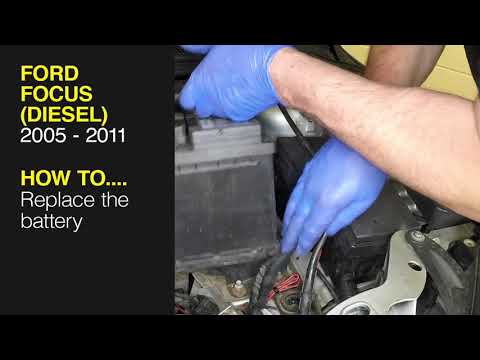 Ford Focus (2005 - 2011) Diesel - Replace the battery