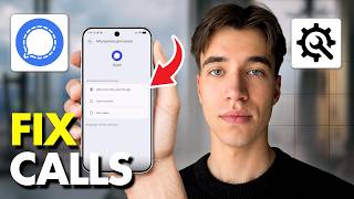 How To Fix Signal App Calling Issues (Full Guide 2026)