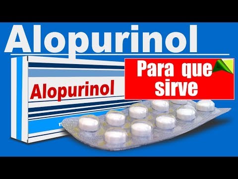 ALOPURINOL para que sirve (efectos) acido urico gota litiasis nefropatia