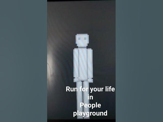 run for your life in People playground