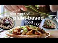 what i eat in a week to feel good inside 🌱 | one week of (mostly) plant-based food