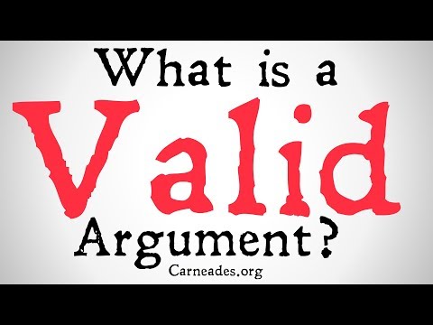 What is a Valid Argument? (Philosophical Definition)