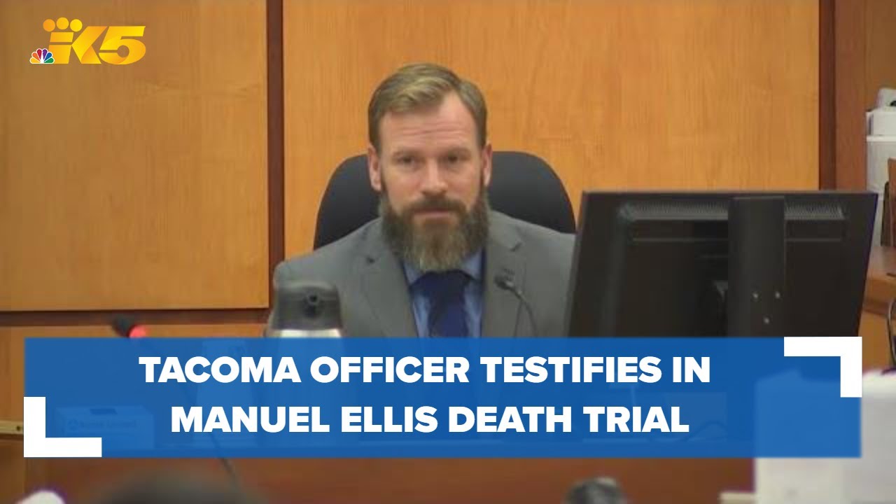Tacoma officer testifies in Manuel Ellis death trial - YouTube