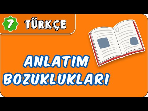 Anlatım Bozuklukları | 7. Sınıf Türkçe #evokul Kampı