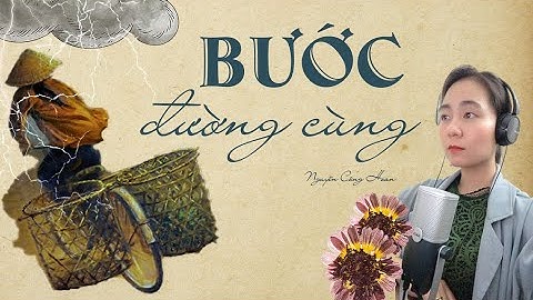 "Con giun xéo mãi cũng quằn" trong tiểu thuyết BƯỚC ĐƯỜNG CÙNG của Nguyễn Công Hoan