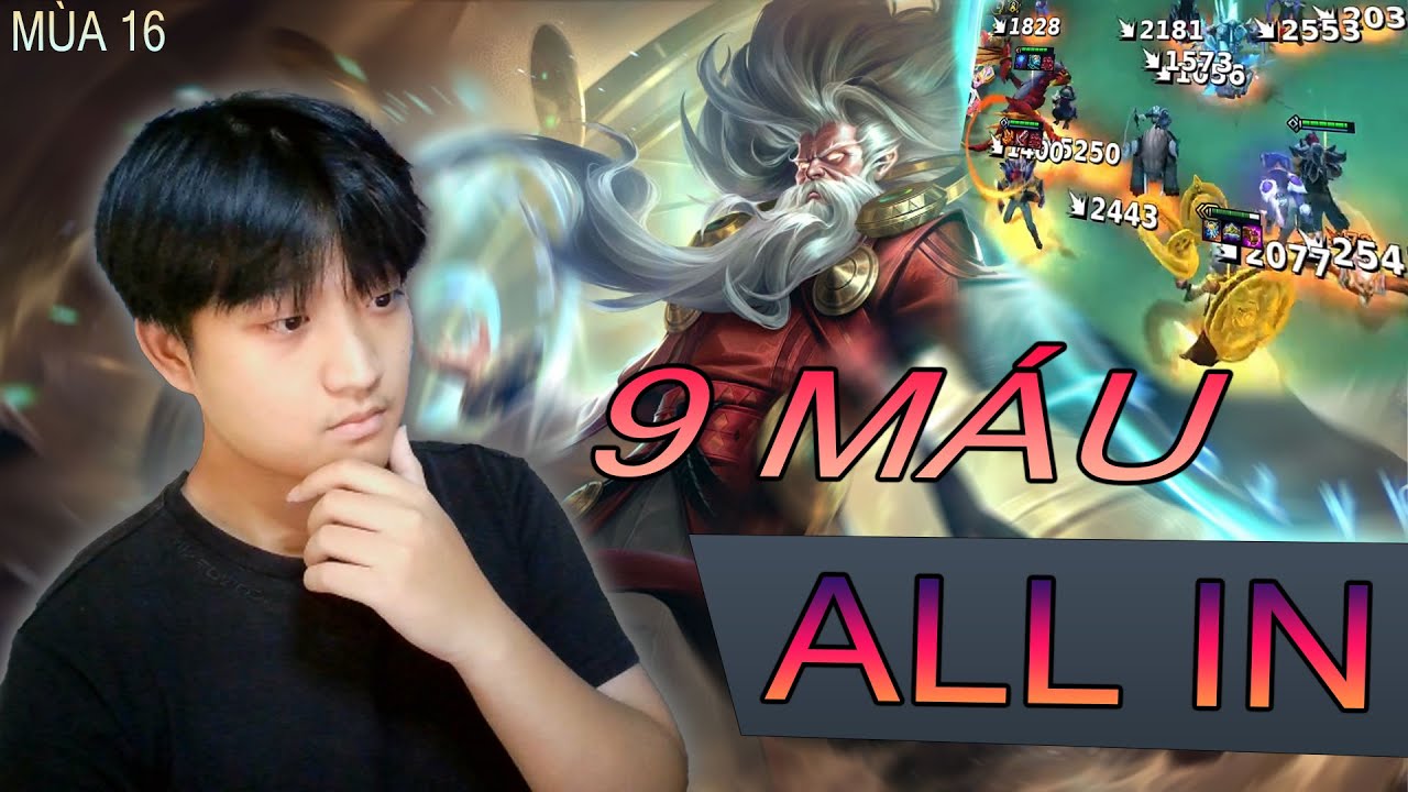 CÒN 9 MÁU TẤT TAY BÁN HẾT – ROLL ZILEAN 5 VÀNG 3 SAO LẬT KÈO TOP 1