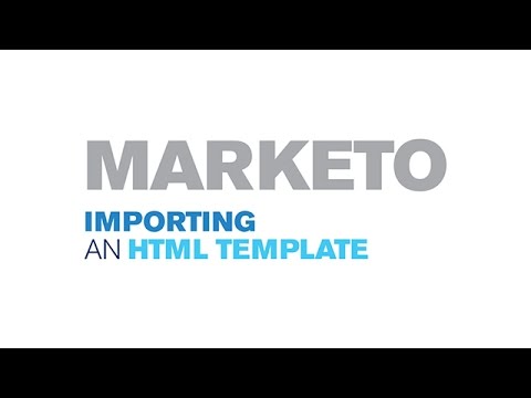 Marketo - Importing an HTML Template