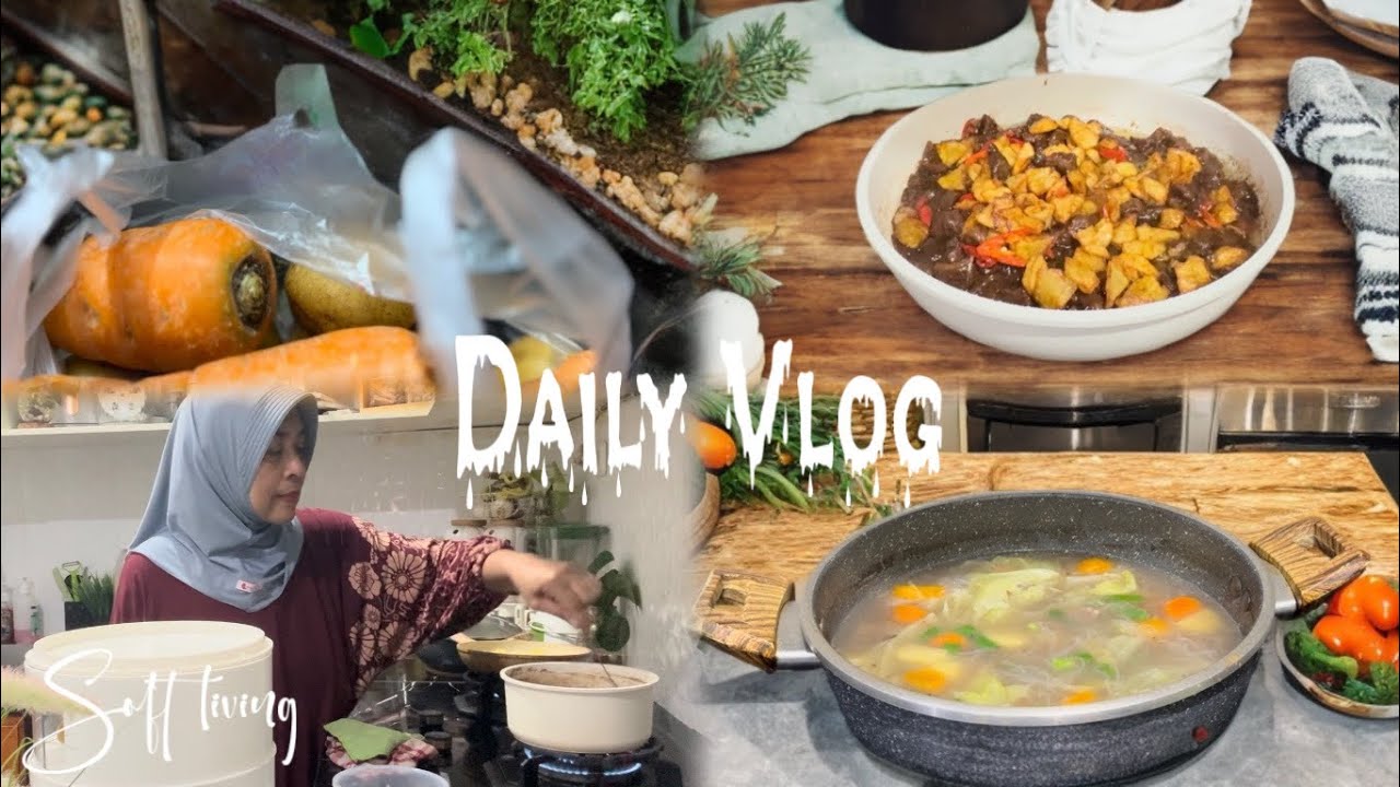 KEGIATAN RUTIN SEHARI HARI KU || MASAK SAMBAL DAGING SAPI || SOP DJANDA ALA RESTO 😋