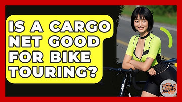 Is A Cargo Net Good For Bike Touring? - The Cycling Junkies