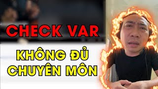 Check Var Tech #2 - KOC Tự Xưng Về Công Nghệ NHƯNG 