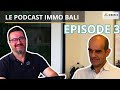 Le Podcast Immo Bali : Episode 3 - Quels types de villas pour vivre ou investir?