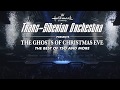 TSO 2017 Winter Tour: The Ghosts of Christmas Eve