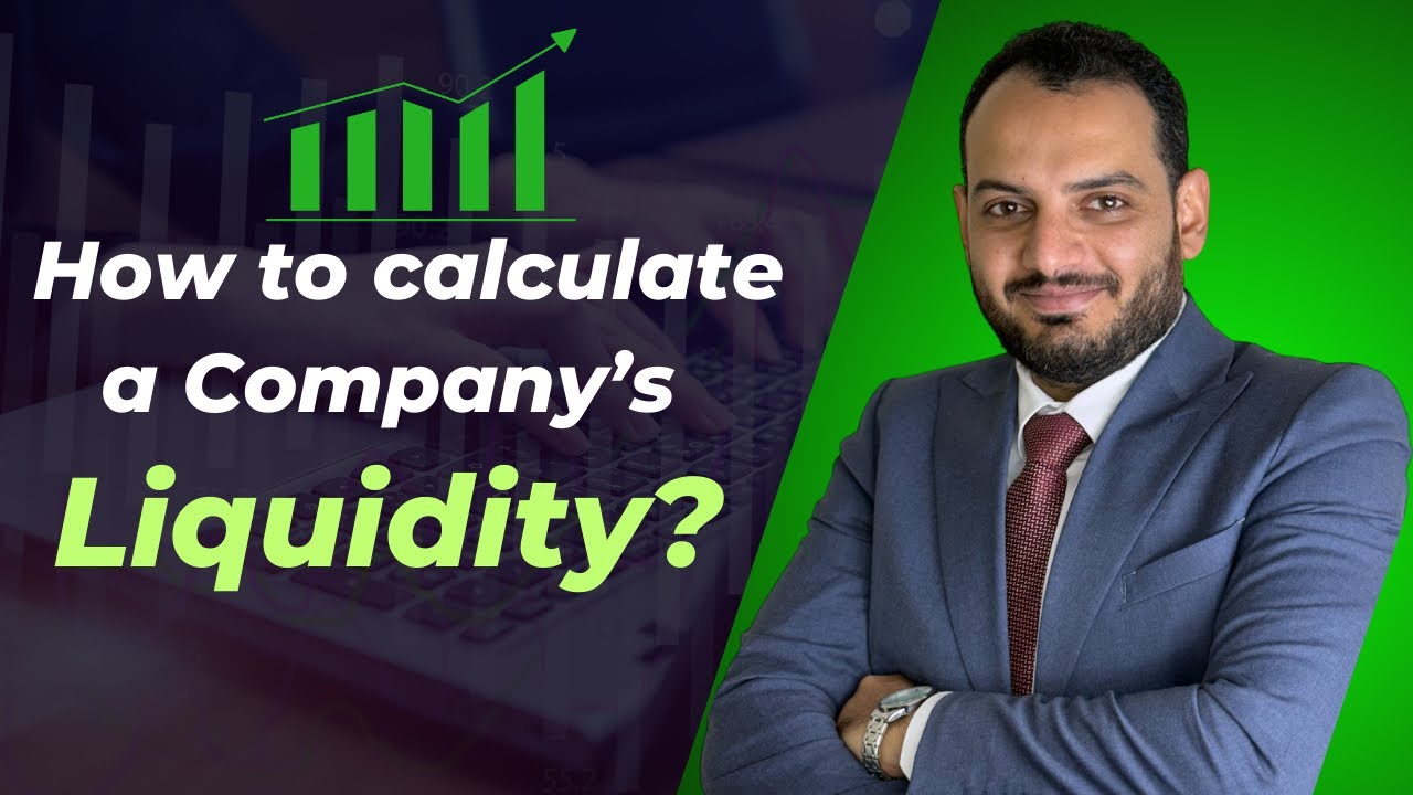 How to calculate a company's liquidity? - Financial Analysis