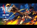 FMP IV Full Metal Panic Invisible Victory ED yes + Lyrics