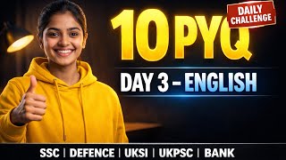 🎯Daily 10 PYQ💥 | Day 3 English| SSC, Railway, Bank, Uksi, Defence