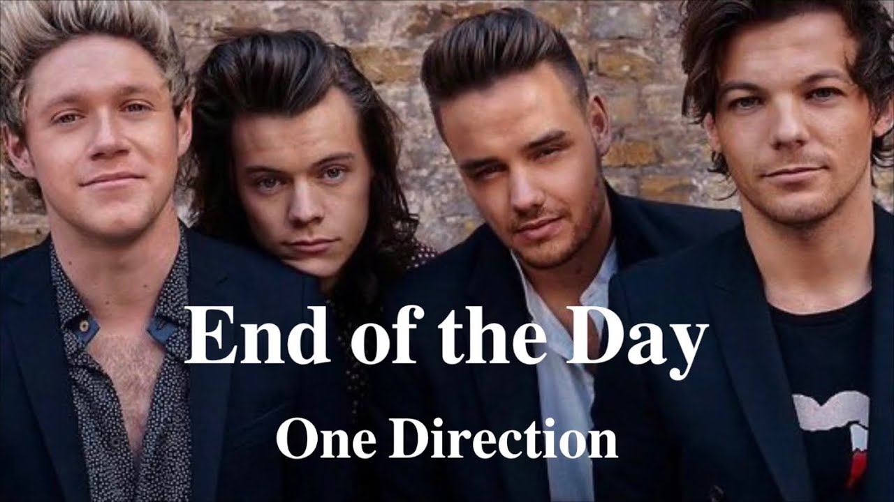 【歌詞和訳】End of the Day One Direction YouTube 【歌詞和訳】End of the Day One Direction YouTube