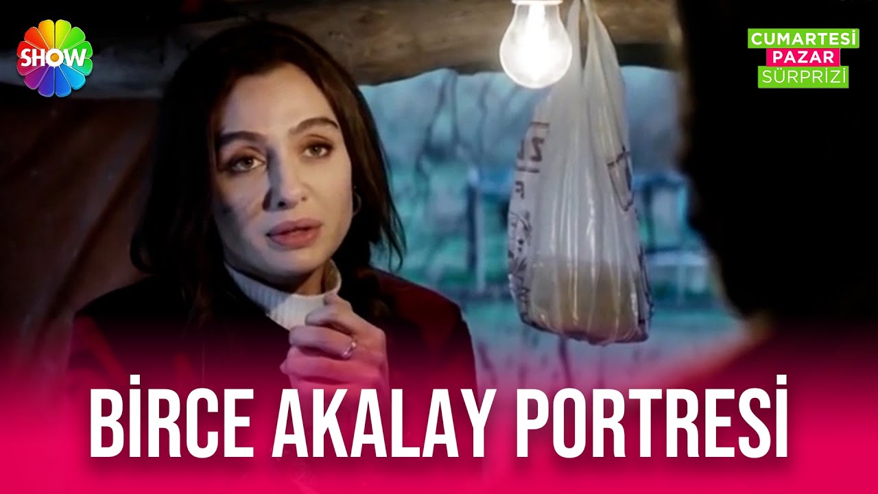 Birce Akalay'ın şöhret yolculuğu!