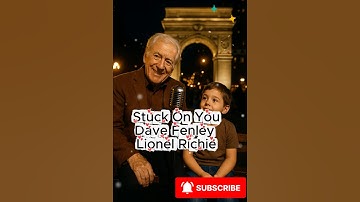 Stuck On You Dave Fenley Lionel Richie | ShortVibes | #music  #video #englishsongs