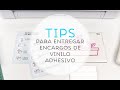 Tips para entregar vinilo adhesivo