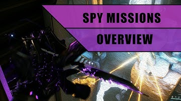 A Spy MIssion Type Overview