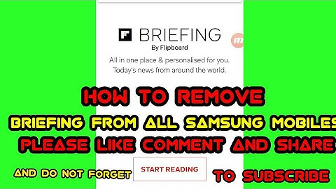 How to remove briefing from your android phone by Technical point