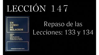 Lección 147 Un Curso de Milagros Net Worth