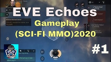 EVE Echoes Gameplay (SCI-FI MMO) Android/iOS 2020