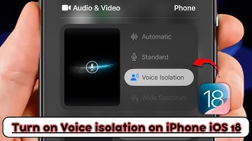 How to Turn ON Voice Isolation iPhone iOS 18