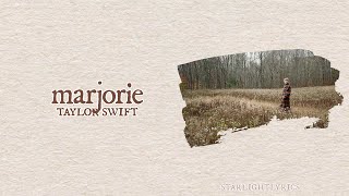 Taylor Swift - marjorie (Lyric Video) HD