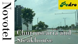 Pedro Churrascaria and Steakhouse @ Novotel